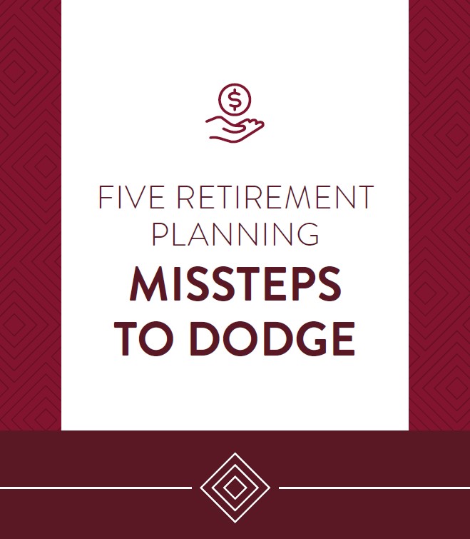 Retirement planning missteps to dodge